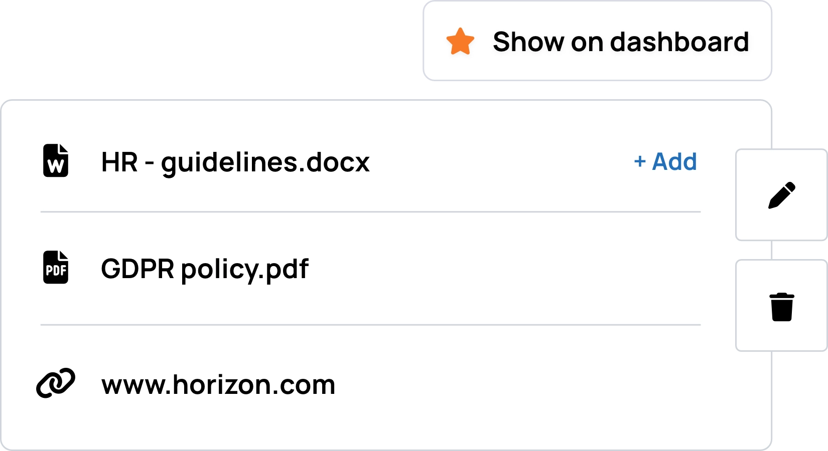 Give easy access to key documents