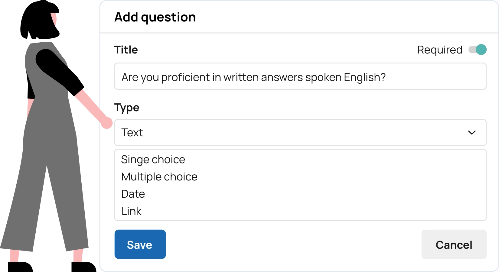 Ask the right questions upfront