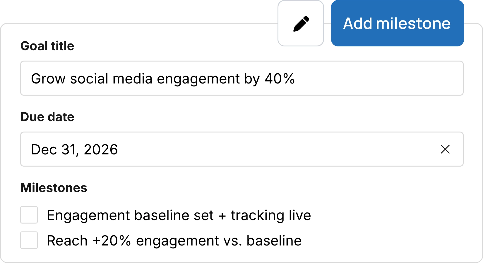 Break big plans into milestones
